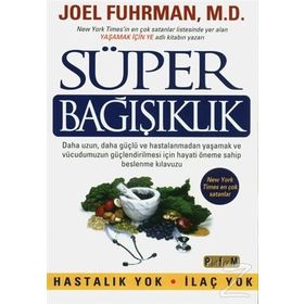 Süper Bağışıklık - Joel Fuhrman