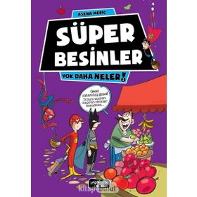 Süper Besinler - Asena Meriç