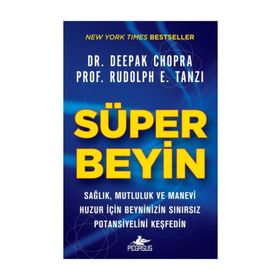 Süper Beyin - Deepak Chopra Rudolph E. Tanzi