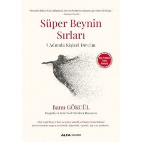 Süper Beynin Sırları-7 Adımda Kişisel Devrim - Banu Gökcül