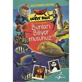 Süper Bilgi - Bunları Biliyormusunuz ? - Nick Thomas Willson