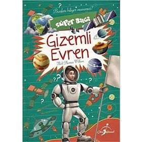 Süper Bilgi - Gizemli Evren - Nick Thomas Willson