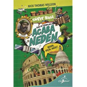 Süper Bilgi - Soru ve Cevaplarla Acaba Neden - Nick Thomas Willson