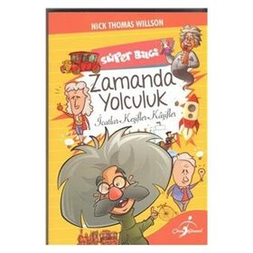 Süper Bilgi - Zamanda Yolculuk - Nick Thomas Willson