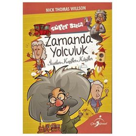 Süper Bilgi - Zamanda Yolculuk - Nick Thomas Willson
