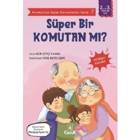 Süper Bir Komutan Mı? - Elif Çiftçi Yilmaz