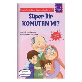 Süper Bir Komutan Mı? - Elif Çiftçi Yilmaz