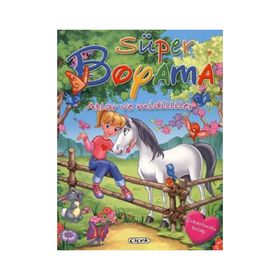 SÜPER BOYAMA - ATLAR VE MIDILLILER - KOLEKTIF