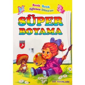 Süper Boyama Kitabı - Tay Yayınları