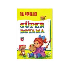 Süper Boyama Kitabı - Tay Yayınları