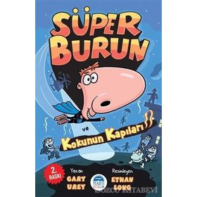 Süper Burun ve Kokunun Kapıları - Gary Urey