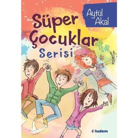 Süper Çocuklar Serisi 4 Kitap - Aytül Akal