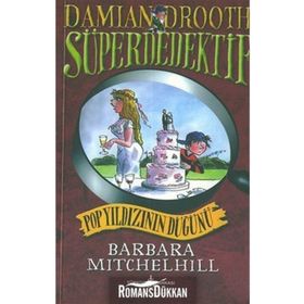 SÜPER DEDEKTIF - POP YILDIZININ DÜĞÜNÜ - BARBARA MITCHELHILL