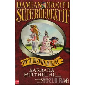 SÜPER DEDEKTIF - POP YILDIZININ DÜĞÜNÜ - BARBARA MITCHELHILL