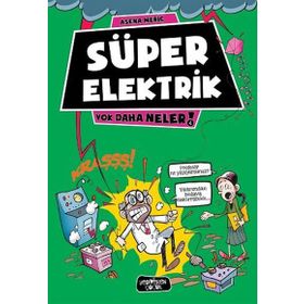 Süper Elektrik - Asena Meriç
