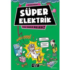 Süper Elektrik - Asena Meriç