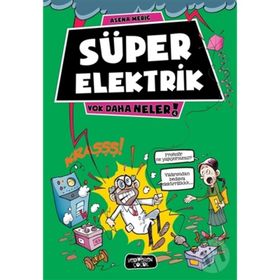 Süper Elektrik - Asena Meriç