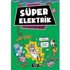 Süper Elektrik - Yok Daha Neler! - Asena Meriç