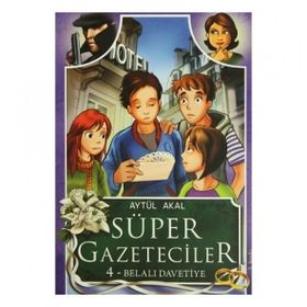 Süper Gazeteciler 4 (Belalı Davetiye) - Aytül Akal
