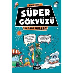 Süper Gökyüzü - Asena Meriç