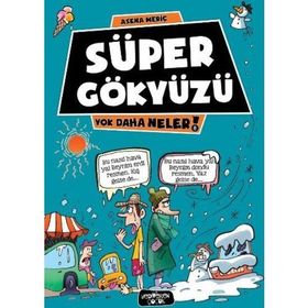 Süper Gökyüzü - Asena Meriç