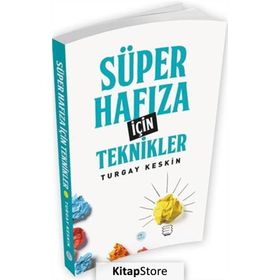 Süper Hafıza İçin Teknikler - Turgay Keskin