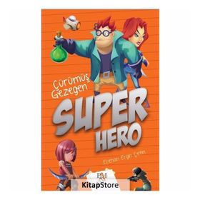 Süper Hero - Çürümüş Gezegen - Ecehan Ergin Çetin