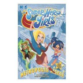 Süper Hero Girls - Güç Kesintisi - Dinozor Çocuk