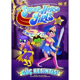 Süper Hero Girls - Güç Kesintisi - Dinozor Çocuk