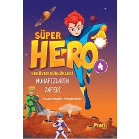 Süper Hero Muhafızların Zaferi Serüven Günlükleri 4 Profil Kitap