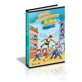 Süper Kahraman Arı - Müzeyyen Yılmaz