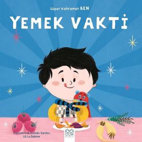Süper Kahraman Ben - Yemek Vakti - Romain Sardou