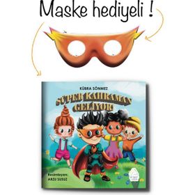 Süper Kahraman Geliyor - Kübra Sönmez