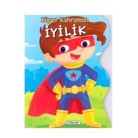 Süper Kahraman İyilik - kollektif