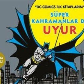 Süper Kahramanlar Da Uyur - Kollektif Heyet-Kurul-Komisyon
