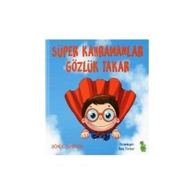 Süper Kahramanlar Gözlük Takar - Gönül Simpson