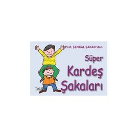 Süper Kardeş Şakaları - Şenkal Şakacı