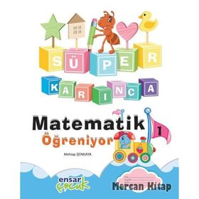 Süper Karınca Matematik Öğreniyor 1 - Mehtap Şenkaya