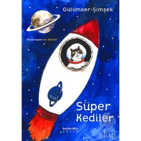 Süper Kediler - Gülümser Şimşek