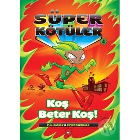 Süper Kötüler 4 - Simon Swingler - M. C. Badger