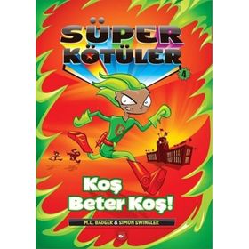 Süper Kötüler 4 - Simon Swingler - M. C. Badger