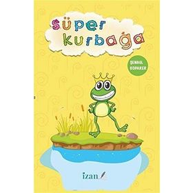 SÜPER KURBAĞA - MURAT TUNCEL