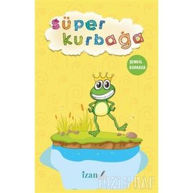SÜPER KURBAĞA - MURAT TUNCEL