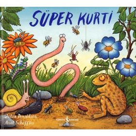 SÜPER KURTI - JULIA DONALDSON