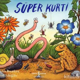 SÜPER KURTI - JULIA DONALDSON