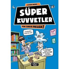 Süper Kuvvetler - Asena Meriç