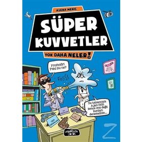 Süper Kuvvetler - Asena Meriç
