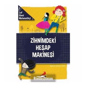 Süper Matematikçi 3 - Zihnimdeki Hesap Makinesi - Hyeon-Jeong Park