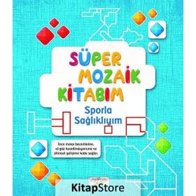 Süper Mozaik Kitabım - Okulumu Seviyorum - Asena Meriç