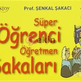 Süper Öğrenci Öğretmen Şakaları - Şenkal Şakacı